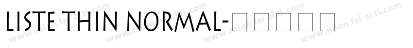 Liste Thin Normal字体转换